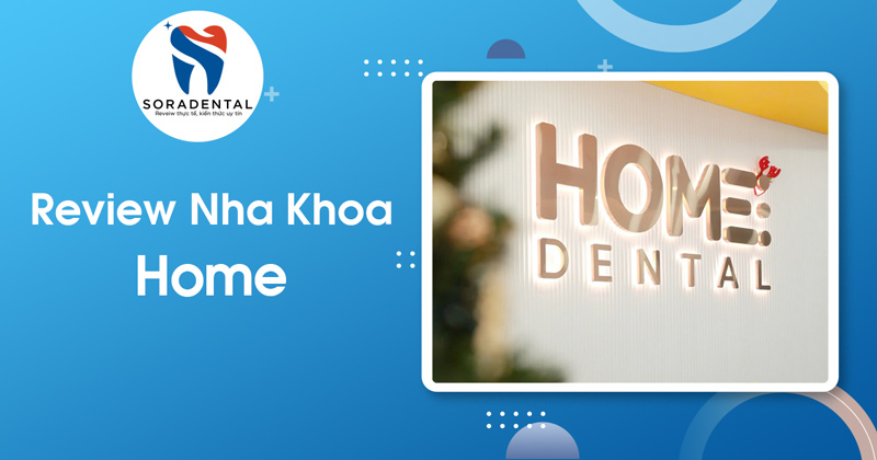 Read more about the article Nha Khoa Home – 30 Triệu Việt Vương, Hai Bà Trưng, Hà Nội Có Tốt Không?