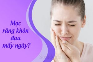 Read more about the article Mọc răng khôn đau mấy ngày? Cách giảm đau hiệu quả