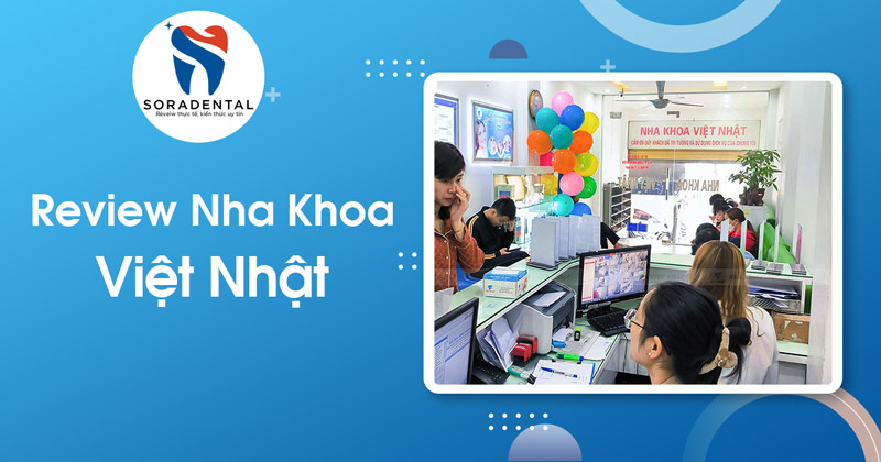 Read more about the article Nha Khoa Việt Nhật Phủ Lý: Review Chi Tiết Chất Lượng Dịch Vụ