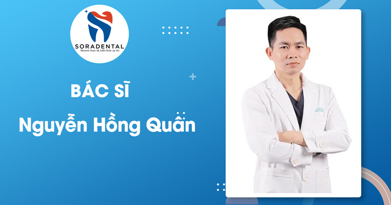 Read more about the article Bác sĩ Nguyễn Hồng Quân – Nha khoa Việt Pháp
