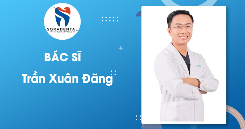 Read more about the article Bác sĩ Trần Xuân Đăng: Chuyên gia Implant Nha khoa Việt Pháp