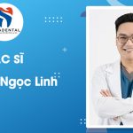 BS. CKI. Nguyễn Ngọc Linh: Trưởng khoa và Chuyên gia Cấy ghép Implant Robot