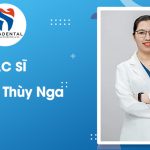 Bác sĩ Triệu Thị Thùy Nga: Chuyên gia Niềng răng, Implant và Răng sứ