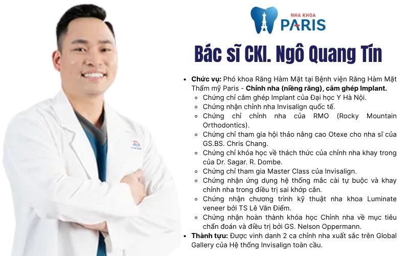 Bác sĩ CKI. Ngô Quang Tín - Nha khoa Paris