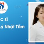 Bác sĩ Nguyễn Lý Nhật Tâm: Chuyên gia Cấy ghép Implant & Nha khoa Bảo tồn