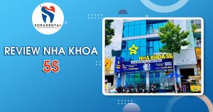 Read more about the article Review Nha Khoa 5S: Có thực sự “Đẹp Chuẩn 5 Sao” như quảng cáo?