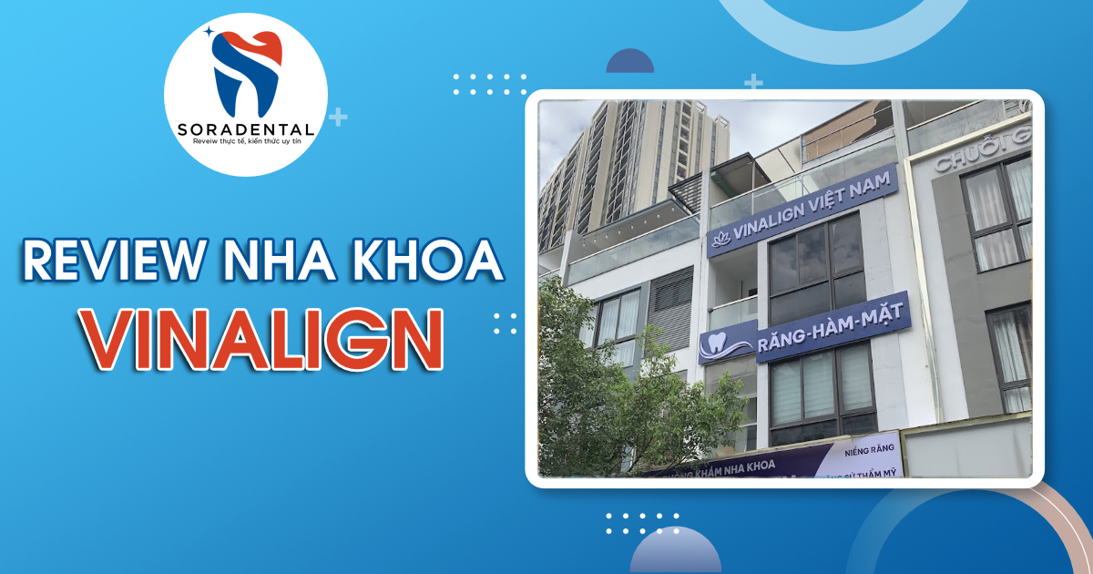 Read more about the article Review Nha Khoa Vinalign: Giải Pháp Niềng Răng Trong Suốt “Made in Vietnam”