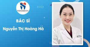 Read more about the article Bác Sĩ CKI Nguyễn Thị Hoàng Hà: Chuyên Gia Răng Sứ Thẩm Mỹ, Chỉnh Nha & Implant