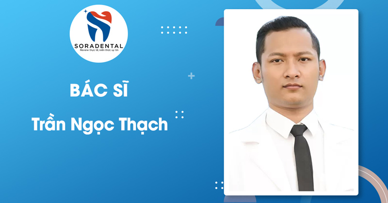 Read more about the article Hồ Sơ Chuyên Môn Bác Sĩ Trần Ngọc Thạch – Chuyên Cấy Implant