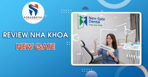 Read more about the article Review Nha Khoa New Gate: Chất Lượng Quốc Tế, Bác Sĩ Harvard Có Tốt Không?