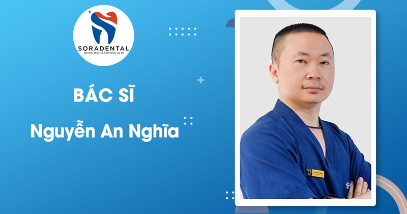 Read more about the article Hồ sơ chuyên môn Tiến sĩ – Bác sĩ Nguyễn An Nghĩa | Nha khoa Thúy Đức